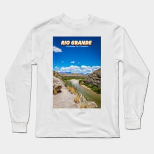 Rio Grande at Big Bend Long Sleeve T-Shirt